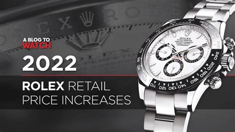 rolex neue modelle 2022|2022 Rolex price increase.